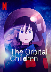 The Orbital Children